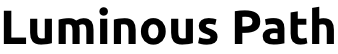 Luminous Path